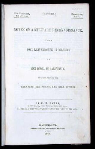 Notes of a Military Reconnoissance from Fort Leavenworth, in Missouri, to San Diego, in California, Including Part of the Arkansas, Del Norte, and Gila Rivers