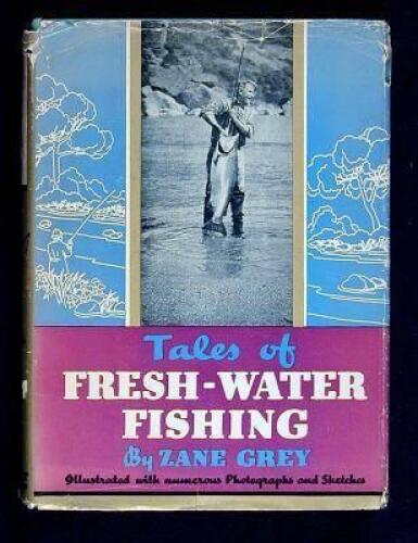 Tales of Fresh-Water Fishing