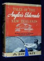 Tales of the Angler's Eldorado, New Zealand