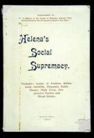 Helena's Social Supremacy: Montana's Center of Fashion, Refinement, Gentility, Etiquette, Kettle Drums, High Fives, Progressive Euchre and Mixed Drinks