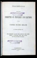 Proceedings Before the Committee on Privileges and Elections of the United States Senate in the Matter of the Protests Agains the Right of Hon. Reed Smoot, a Senator from the State of Utah, to Hold His Seat