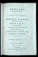 Newgate of Connecticut: A History of the Prison, Its Insurrections, Massacres, &c. Imprisonment of the Tories, In the Revolution. The Ancient and Recent Working of Its Mines, &c., to Which is Appended a Description of the State Prison, at Wethersfield