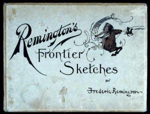 Remington's Frontier Sketches