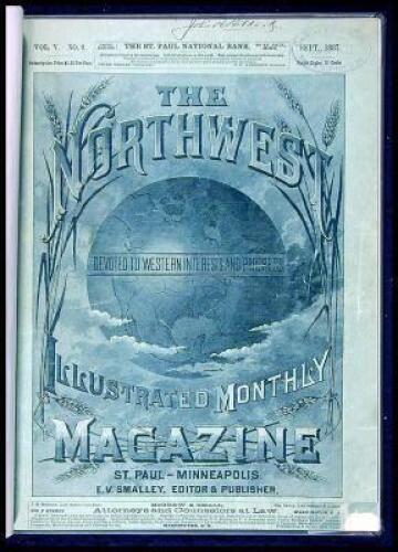 The Northwest Magazine Illustrated Monthly Magazine: Devoted to Western Interests and Progress.