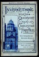 Inverkeithing, North Queensferry, Limekilns, Charlestown, The Ferry Hills: Their Antiquities & Recreative Resources - History of Dunfermline Golf Club and Plan of Course