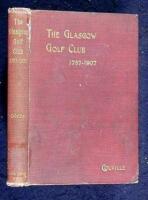 The Glasgow Golf Club, 1787-1907