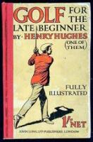 Golf for the Late Beginner