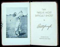My Twelve Most Difficult Shots