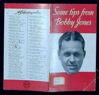 Some Tips from Bobby Jones