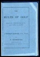 The Rules of Golf, Being the St. Andrews Rules for the game, codified and annotated