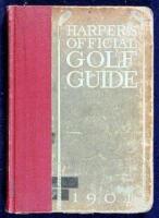 Harper's Official Golf Guide, 1901: A Directory of All the Golf Clubs and Golf Associations in the United States...