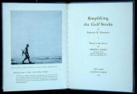 Simplifying the Golf Stroke, Based on the Theory of Ernest Jones