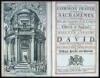 The Book of Common Prayer and Administration of the Sacraments, and other Rites and Ceremonies of Church, According to the Use of the Church of England; Together with the Psalter or Psalms of David, Pointed as they are to be Sung or Said in Churches, and 