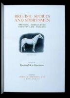 British Sports and Sportsmen: Breeding, Agriculture, Country-Life Pursuits. Edited by the Sporting Life & Sportsman