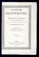 Grammaire Égyptienne, ou Principes Généraux de L'Ècriture Sacrée Égyptienne Appliquée a la Représentation de Langue Parlée, par Chmpollion le Jeune; Publiée sur le Manuscrit Autographe, par l'ordre de M. Guizot, Ministre de l'Instruction Publique