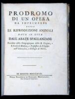 Prodromo di un' Opera da Imprimersi sopra le Riproduzioni Animali / dato in luce dall' Abate Spallanzani ...