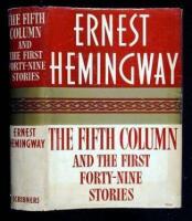 The Fifth Column and the First Forty-Nine Stories