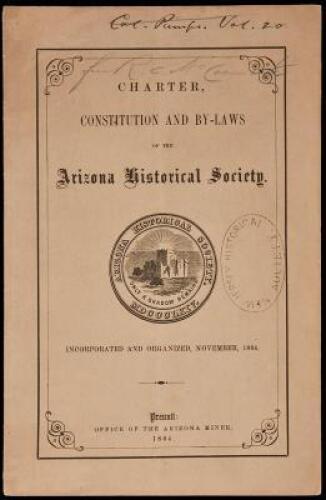 Charter, Constitution and By-Laws of the Arizona Historical Society