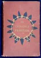 On Canada's Frontier