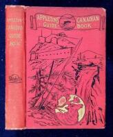 The Canadian Guide-Book: The Tourist's and Sportsman's Guide to Eastern Canada and Newfoundland