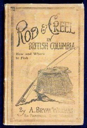 Rod & Creel in British Columbia: How and Where to Fish