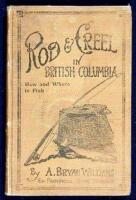 Rod & Creel in British Columbia: How and Where to Fish