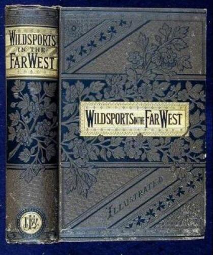 Wild Sports in The Far West