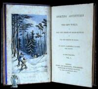 Sporting Adventures in the New World; or, Days and Nights of Moose-Hunting in the Pine Forests of Acadia