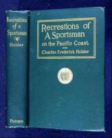 Recreations of a Sportsman on the Pacific Coast