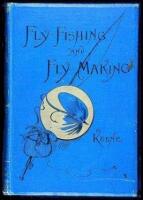 Fly-Fishing and Fly-Making for Trout, Etc.