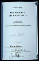 The Fishing's Only Part of It