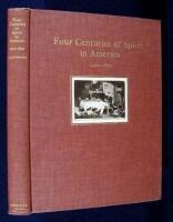 Four Centuries of Sport in America, 1490-1890