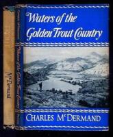 Waters of the Golden Trout Country [and] Yosemite and Kings Canyon Trout