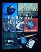 Fly Reels of the Past