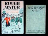 Fish Are Such Liars! [and] Rough Water
