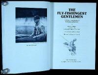 The Fly-Fishing Gentlemen: A choice assemblage of fly-fishing adventures