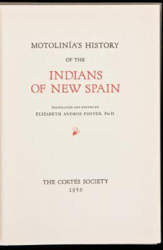 Motolin&iacute;a's History of the Indians of New Spain