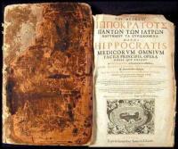 Opera, i.e. Magni Hippocratis Medicorum Omnium Facile Principis, Opera Omnia Qu&aelig; Extant...