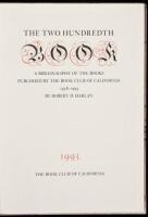 The Two Hundredth Book: A Bibliography of the Books Published by the Book Club of California 1958-1993