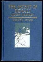 The Ascent of Denali (Mount McKinley): A Narrative of the First Complete Ascent of the Highest Peak in North America