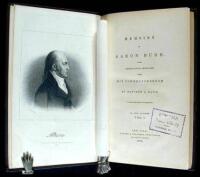 Memoirs of Aaron Burr. With Miscellaneous Selections from His Correspondence