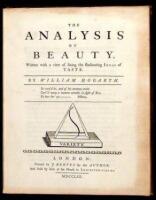 The Analysis of Beauty. Written with a view of fixing the fluctuating Ideas of Taste