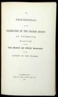 The Proceedings at the Celebration by the Pilgrim Society at Plymouth, December 21, 1870, of the Two Hundred and Fiftieth Anniversary of the Landing of the Pilgrims