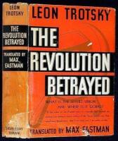 The Revolution Betrayed: What is the Soviet Union and Where is it Going?