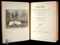 Gold Rush: The Journal, Drawings and Other Papers of J. Goldsborough Bruff, Captain, Washington City and California Mining Association, April 2, 1849-July 20, 1851