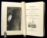 Letters from High Latitudes; Being Some Account if a Voyage in the Schooner Yacht "Foam," 85 O.M., to Iceland, Jan Mayen, & Spitzbergen, in 1856