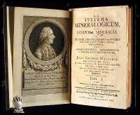 Systema Mineralogicum, quo Corpora Mineralia in Classes, Ordines, Genera et Species suis cum Varietatibus Divisa Describuntur....