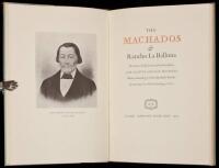 The Machados & Rancho La Ballona: The Story of the Land and its Ranchero José Agustín Antonio Machado. With a Genealogy of the Machado Family