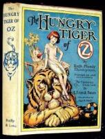 The Hungry Tiger of Oz