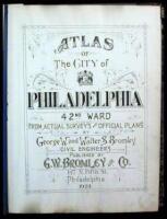 Atlas of the City of Philadelphia 42nd Ward from Actual Surveys and Official Plans. By George W. and Walter S. Bromley, Civil Engineers